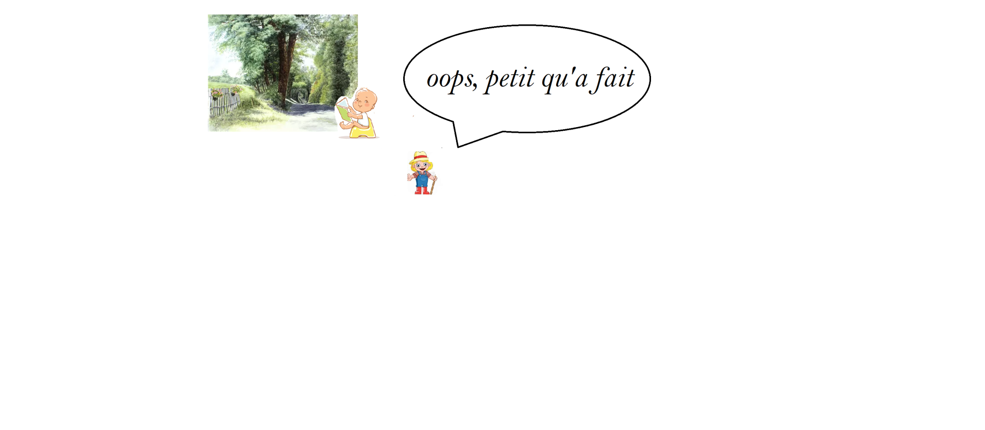 Petit qu a fait 1